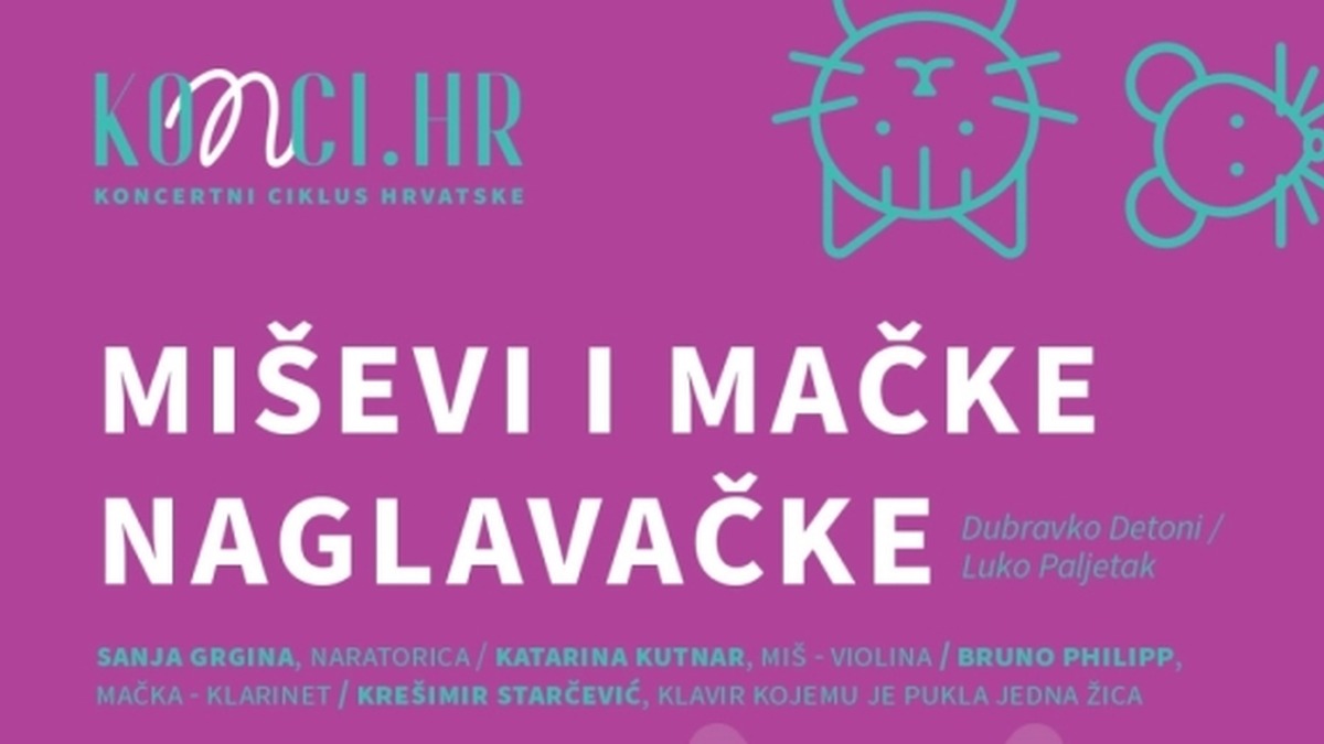Turneja po Hrvatskoj: 'MIŠEVI I MAČKE NAGLAVAČKE'